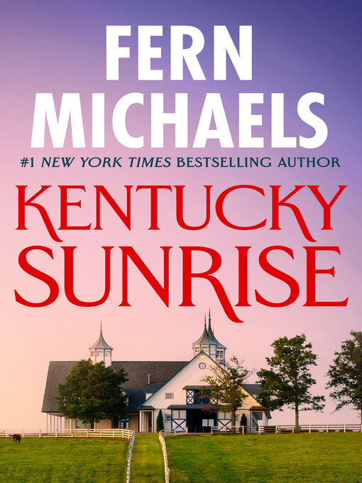 Title details for Kentucky Sunrise by Fern Michaels - Available